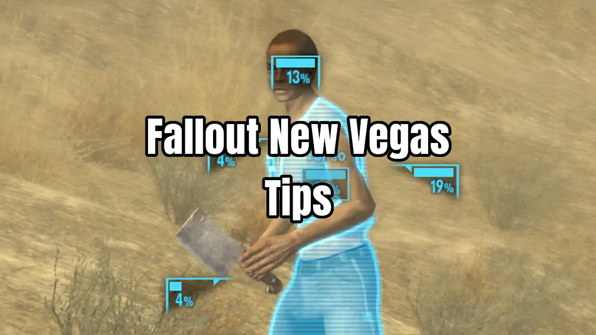 fallout new vegas tips and tricks